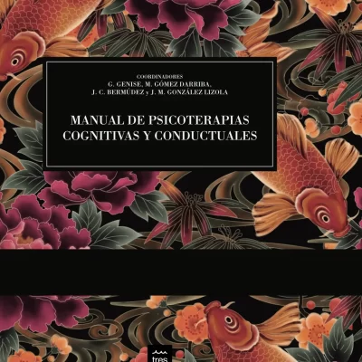 Manual de Psicoterapias Cognitivas y Conductuales